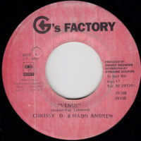CHRISSY D & MADD ANDREW / VENUS / 7" /