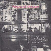 FAIRGROUND ATTRACTION / CLARE / 7" /