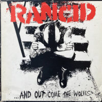 RANCID / ...AND OUT COME THE WOLVES / LP /