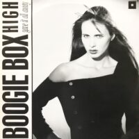 BOOGIE BOX HIGH / GAVE IT ALL AWAY / 12" /