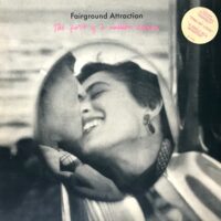 FAIRGROUND ATTRACTION / THE FIRST OF A MILLION KISSES / LP /