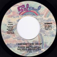 FLOYD SMITH & THE SALSOUL ORCHESTRA / I JUST CAN'T GIVE YOU UP / 7" /