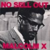 MALCOLM X (KEITH LEBLANC) / NO SELL OUT / 7" /