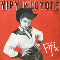 YIP YIP COYOTE / FIFI / LP /