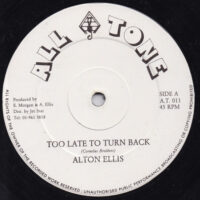 ALTON ELLIS / TOO LATE TO TURN BACK / MR. SKA BEANA / 12" /