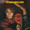 FRANK CHICKENS / BLUE CANARY / 7" / 2 FRANK CHICKENS