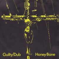 HONEY BANE / GUILTY / DUB / 7" /