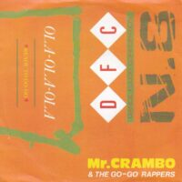 MR. CRAMBO & THE GO-GO RAPPERS / OLA-OLA-OLA / 7" /