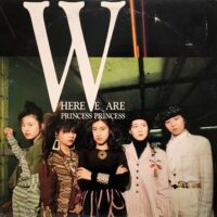 プリンセス・プリンセス PRINCESS PRINCESS / ヒア・ウィー・アー HERE WE ARE / LP /