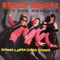 ROCKY SHARPE & THE REPLAYS / RAMA LAMA DING DONG / 12" /