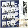 THE BUSTERS / DEAD OR ALIVE / LP / 3 THE BUSTERS DEAD OR ALIVE