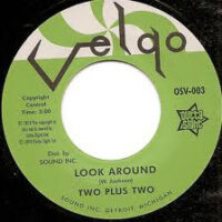 TWO PLUS TWO / I'M SURE / LOOK AROUND / 7" /