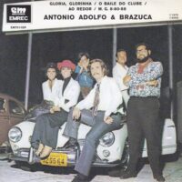 ANTONIO ADOLFO & BRAZUCA / ANTONIO ADOLFO & BRAZUCA / 7" /