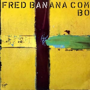 FRED BANANA COMBO