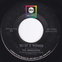 THE IMPRESSIONS / WE'RE A WINNER / IT'S ALL OVER / 7" /