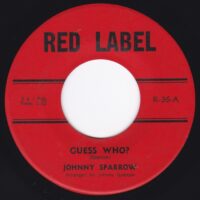 JOHNNY SPARROW / GUESS WHO? / SPARROW'S FLIGHT / 7" /