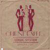 LOGIC SYSTEM / ORIENT EXPRESS / 7" /