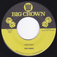 PAUL RAMOS / ULYSSES CROCKET  / FENCE WALK / FUNKY RESURGENCE / 7" /