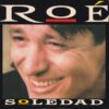 ROE / SOLEDAD / 7" /