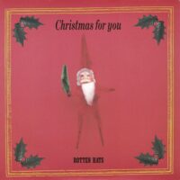 ロッテンハッツ ROTTEN HATS / CHRISTMAS FOR YOU / 7" /