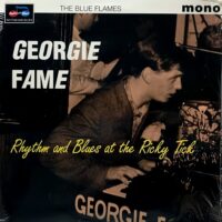 GEORGIE FAME / RHYTHM AND BLUES AT THE RICKY TICK / LP /