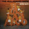 THE HULLABALOO SINGERS AND ORCHESTRA / THE HULLABALOO SHOW / LP /