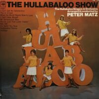 THE HULLABALOO SINGERS AND ORCHESTRA / THE HULLABALOO SHOW / LP /