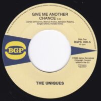 THE UNIQUES / THE ETERNAL FLAMES / GIVE ME ANOTHER CHANCE / HI OFF LIFE / 7" /