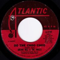 ARCHIE BELL & THE DRELLS / DO THE CHOO CHOO / LOVE WILL RAIN ON YOU / 7" /