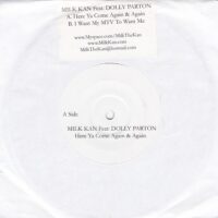MILK KAN / HERE YA COME AGAIN & AGAIN / I WANT MY MTV TO WANT / 7" /