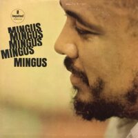 CHARLES MINGUS / MINGUS MINGUS MINGUS MINGUS MINGUS / LP /