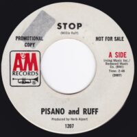 PISANO AND RUFF / STOP / SOON / 7" /