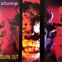 STUMP / QUIRK OUT / MLP /