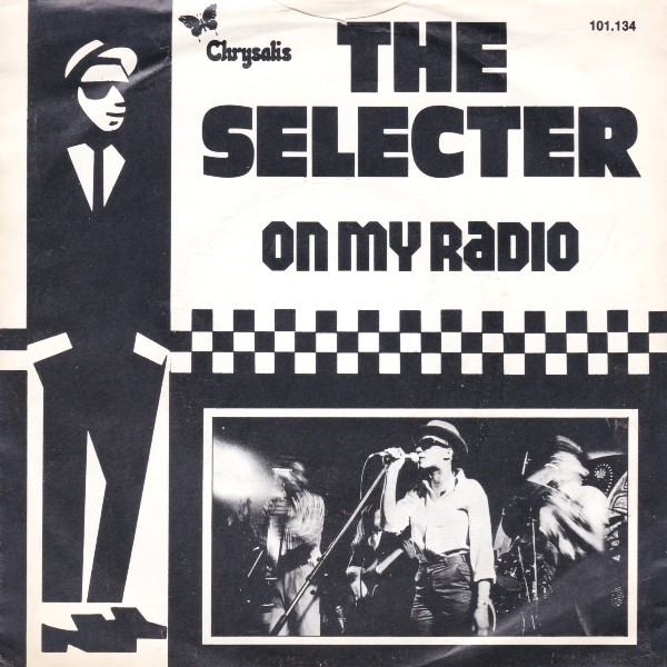 THE SELECTER ON MY RADIO