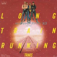 TRAKS / LONG TRAIN RUNNING / 7" /