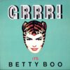 BETTY BOO GRRR