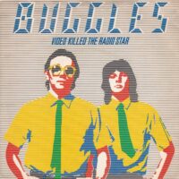 BUGGLES / VIDEO KILLED THE RADIO STAR / 7" /