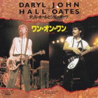 DARYL HALL + JOHN OATES / ONE ON ONE / 7" /