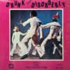 TROUBADOURS / DRUNK AND DISORDERLY / LP /