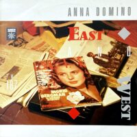 ANNA DOMINO / EAST AND WEST / MLP /