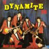 THE DYNAMITE BAND / ROCKIN' IS OUR BUSINESS / LP /