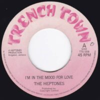 THE HEPTONES / I'M IN THE MOOD FOR LOVE / 7" /