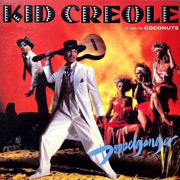 KID CREOLE AND THE COCONUTS DOPPELGANGER