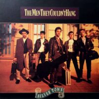 THE MEN THEY COULDN'T HANG / SILVER TOWN / LP /