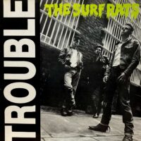 THE SURF RATS / TROUBLE / LP /