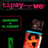 TIPSY REMIXED BY WE™ / GROSSENHÖSEN MIT MR. EXCITEMENT / 12" /