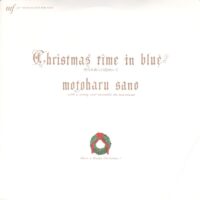 佐野元春 MOTOHARU SANO / 大江千里 SENRI OE / CHRISTMAS TIME IN BLUE / BEDTIME STORIES / 7" /