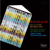 DIRECTIONS / WE NEED LOVE / I WANT TO BE YOUR SPECIAL MAN / 7" /