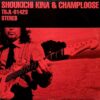 喜納昌吉＆チャンプルーズ SHOUKICHI KINA & CHAMPLOOSE / TDJL-91423 / 12" /