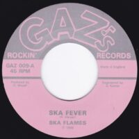 SKA FLAMES / SKA FEVER / OSAKA SKA / 7" /